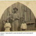 Talpha Bailiff, Leslie Dee Bailiff, and Charlie Bailiff